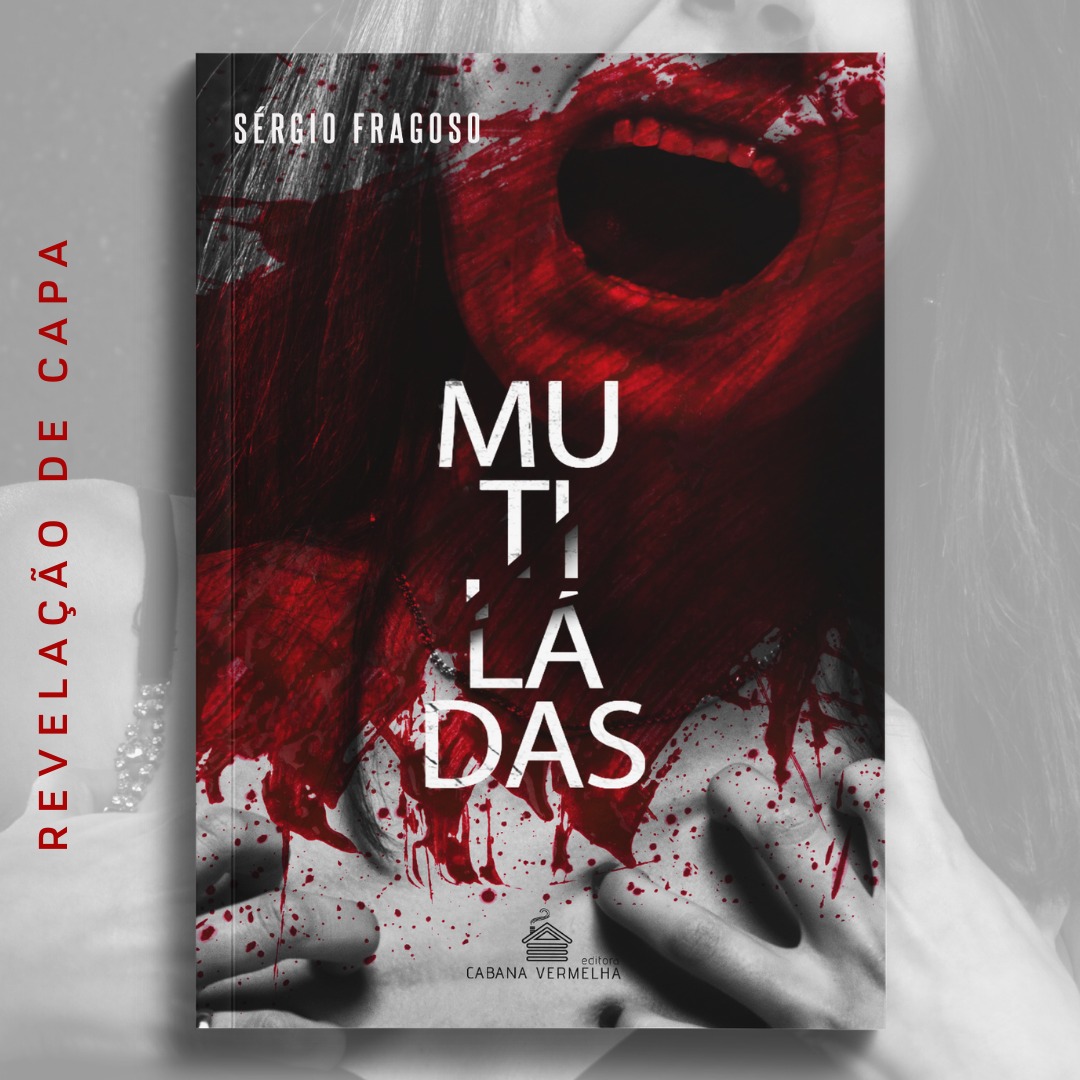 Mutiladas - Sérgio Fragoso